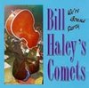 BILL HALEY´S COMETS  WE´RE GONNA PARTY  CD  HYDRA