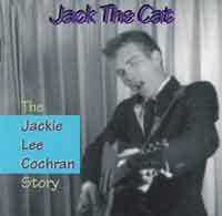 JACKIE LEE COCHRAN  Jack The Cat  CD  HYDRA