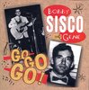 Bobby & Gene Sisco - Go, Go, Go! - CD Hydra