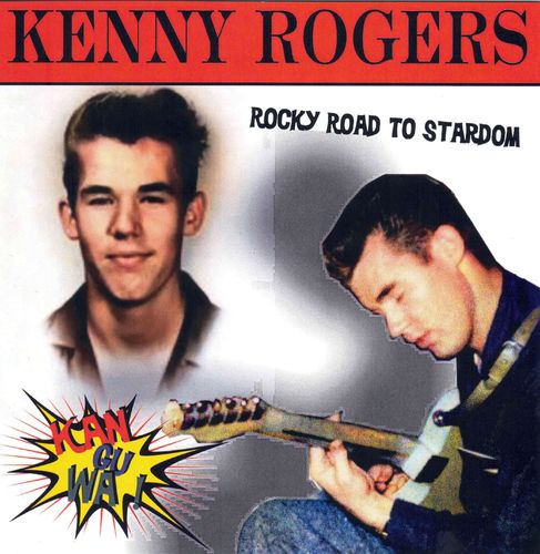 KENNY ROGERS - Kan-Gu-Wa - Rocky Road To Stardom - CD HYDRA RECORDS
